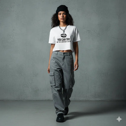 "YOU CAN TRY" - Empowering Street Crop Top
